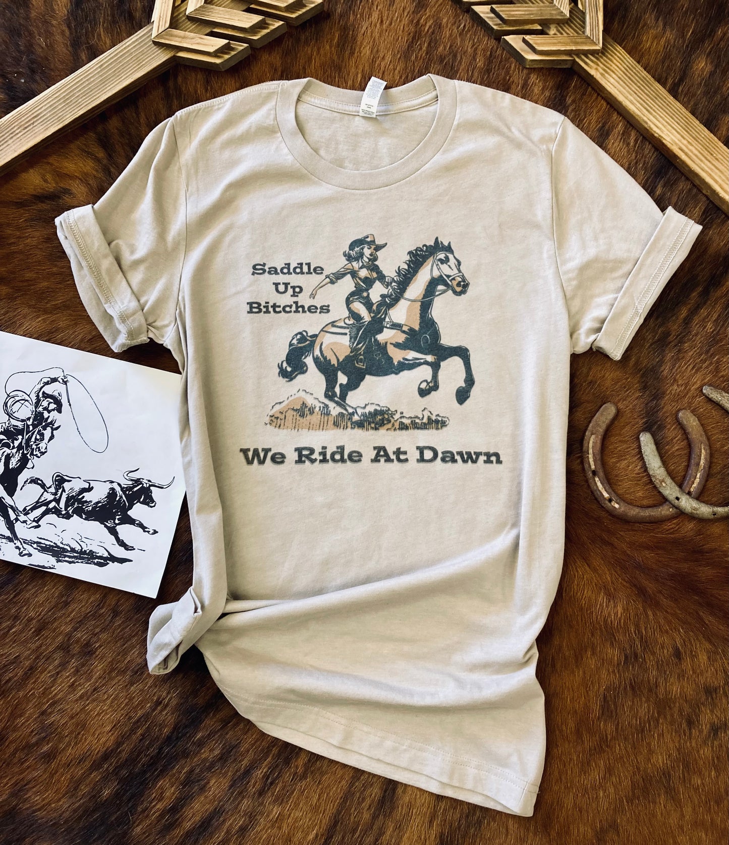 Saddle Up Bitches Western Tee