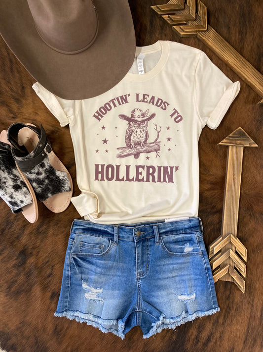 Hootin’ Leads to Hollerin’ Tee