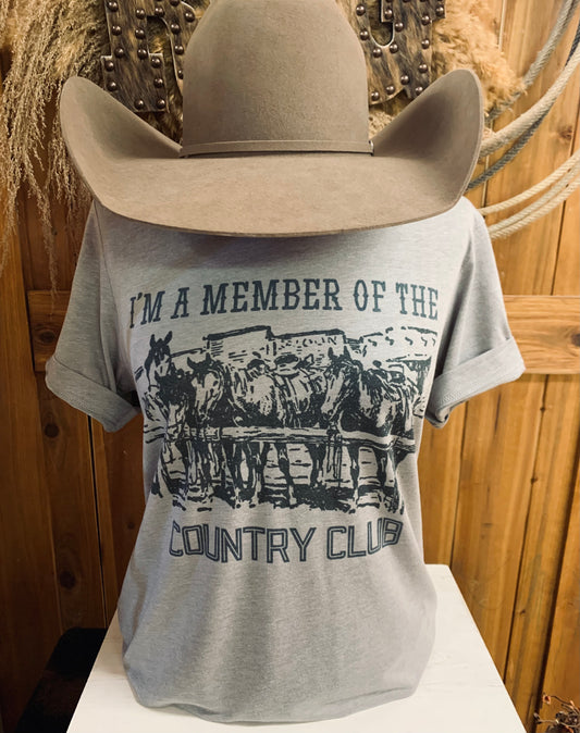 “Member of the Country Club” Tee